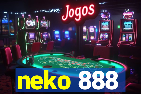 neko 888